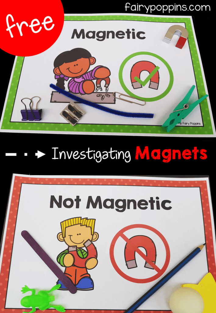 Free magnet activities for kids. Includes sorting mats and worksheets that help kids investigate materials that are magnetic or not magnetic. Great for science centers, kindergarten and first grade. #fairypoppins #fairypoppinsresources #magnetactivities #sciencecenters #kindergartenscience #firstgradescience