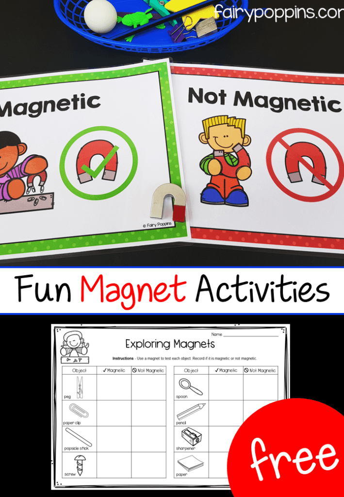 Free magnet activities for kids. Includes sorting mats and worksheets that help kids investigate materials that are magnetic or not magnetic. Great for science centers, kindergarten and first grade. #fairypoppins #fairypoppinsresources #magnetactivities #sciencecenters #kindergartenscience #firstgradescience